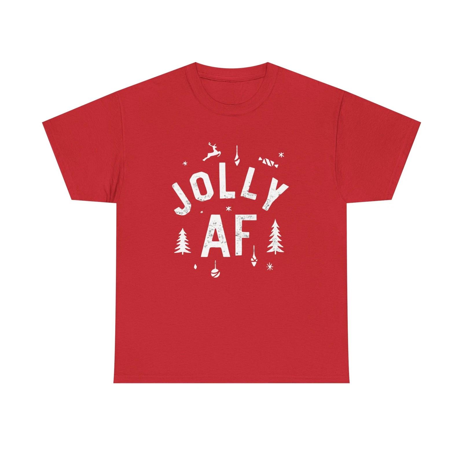 Funny Christmas Santa Jolly AF Unisex Shirt Holiday Present Toy Snow 4XL