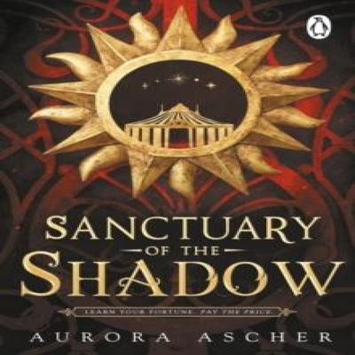 Sanctuary of  the Shadow by Aurora Ascher Paperback Book 9781804994948