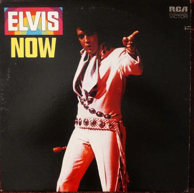 LP Deska ELVIS PRESLEY  Elvis Now LSP4671 RCA VICTOR 1972 US Pop Použitá