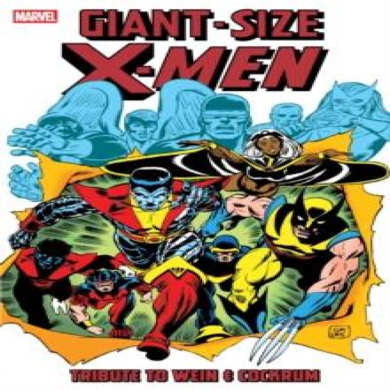 GiantSize XMen Hommage an Wein und Cockrum von Len Wein Taschenbuch 9781302961800