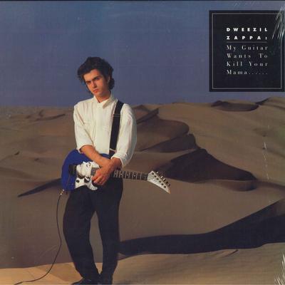 Disque vinyle DWEEZIL ZAPPA - My Guitar Wants To Kill Your Mama.. BFV41633 CHRYSALIS 1988 US Rock
