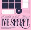 (Digipack Ver.) IVE [IVE SECRET] 4th EP ALBUM
