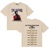 Singer The Weeknd After Hours Til Dawn 2026 World Tour Fashion High Quality Short Sleeve Popular Y2K Crew Neck Women And Men T-Shirt