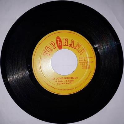 7inch Record GEORGE FAITH  To Love Somebody NONE Top Rank Jamaica Reggae Ska  Dub Used