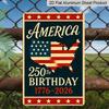 Płaski Dekoracyjny Znak Metalowy z Aluminium 8×12 Cal | 250. Urodziny Ameryki (1776-2026): Projekt mapy USA z flagą; Świętuj 250 Lat Amerykańskiego