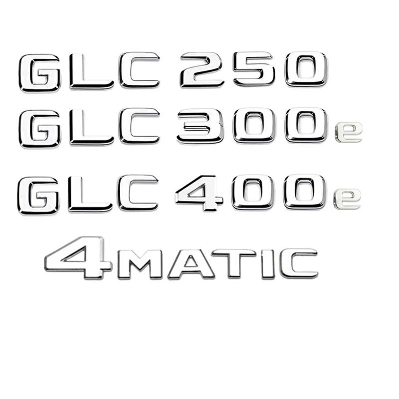 

Car Tail Rear Trunk Badge Emblem Letter Stickers For Mercedes Benz GLC X253 GLC260 GLC300de GLC350 GLC200 4MATIC GLC250d GLC350e 4MATIC
