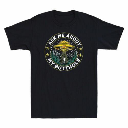 Vintage UFO Alien Abduction Ask Me About My Butthole Funny Men Black T-shirt XXL