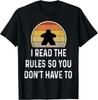 I Read The Rules Funny Board Game Gift Boardgame Lover Gift Unisex T-Shirt