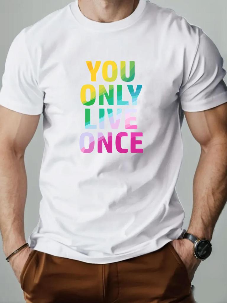 Mens cotton Tshirt YOU ONLY LIVE ONCE summer round neck short sleeve graphic breathable fashion casual Tshirt