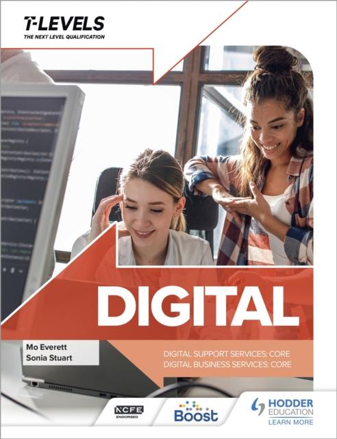 The Digital T Level: Digital Support Services and Digital Business Services (Core) Book