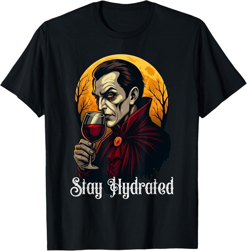 Stay Hydrated Vampire Funny Dracula Glass of Blood Halloween T-Shirt L