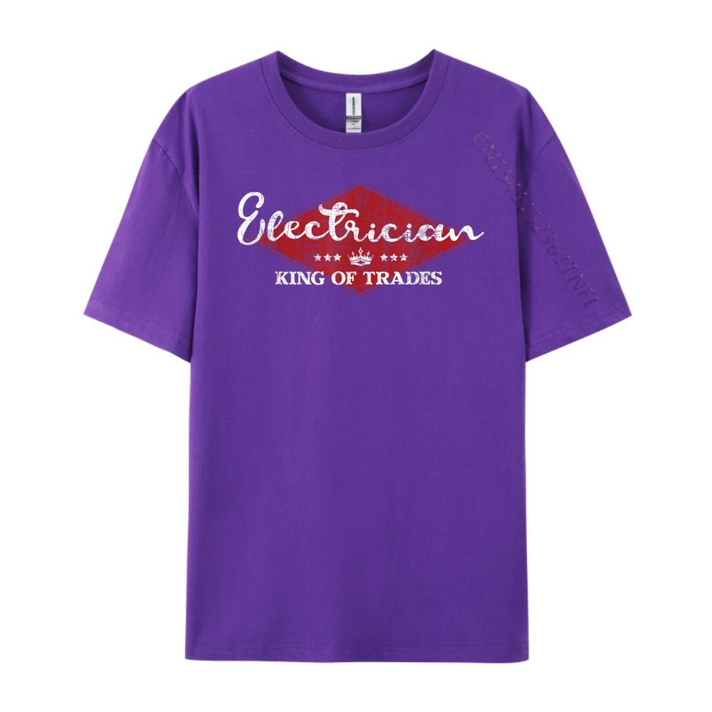 Electrician King Of Trades Lineman Electrical Work Wireman Clothing Mens TShirts Graphic Tshirts Leisure