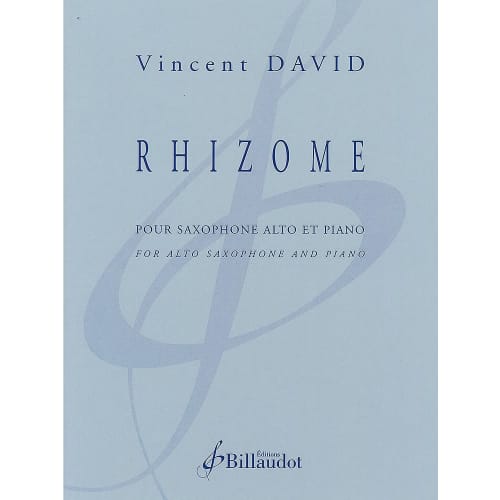 

Vincent David: Rhizome (saxophone, piano) Biyodo Publishing