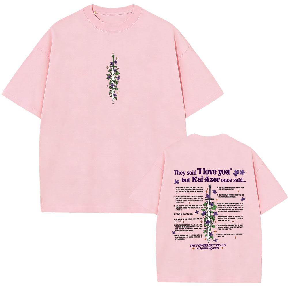 Kai Azer Ik Hou Van Jou in Powerless T-shirt Unisex Dames Y2k Harajuku Esthetische T-shirts Unisex Casual Katoenen Oversized T-shirts Tops