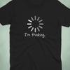 I’m Thinking Shirt | Funny Loading Shirt | Overthinking Tee | Introvert Humor Shirt | Brain Buffering Shirt