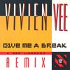 12inch Record VIVIEN VEE  Give Me A Break Ben Liebrand Remix X12035 XEnergy Record 1988 Italy Dance  Electronica Used