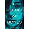 Silence of Bones June Hur's Elegant and Haunting Debut The Silence