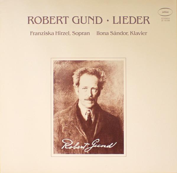 

Виниловая пластинка ROBERT GUND FRANZISKA HIRZEL IL Песни JU85190 Jubilate 1986 Германия Классическая Б/у