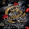 The War of Two Queens by Jennifer L Armentrout Paperback Book 9781957568232