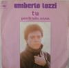 7inch Record UMBERTO TOZZI  Tu CBS6305 CBS 1978 France Pop Used