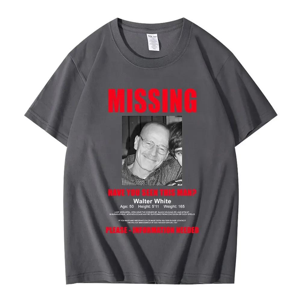 Tv Heisenberg Breaking Bad Missing Sign T Shirt Better Call Saul Graphic Print Tshirts Unisex Unisex Cotton Short Sleeves Tshirt