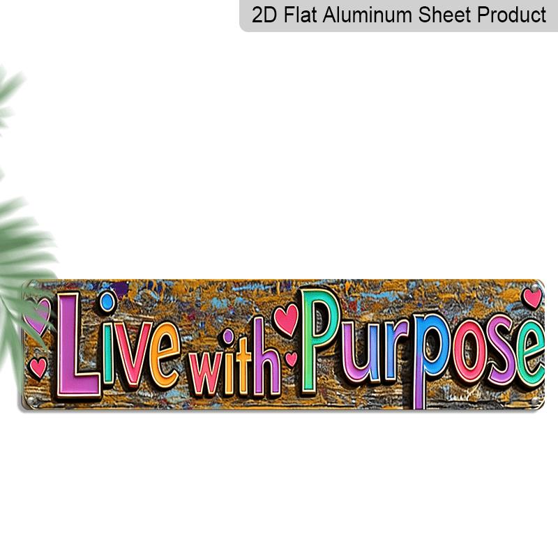 

2D Flat, 1pc Modern Classic Multicolor Live with Purpose Metal Wall Sign - Color-Changing (Purple/Pink/Blue/Green/Yellow) Aluminum Motivational Art 40cm x 10cm