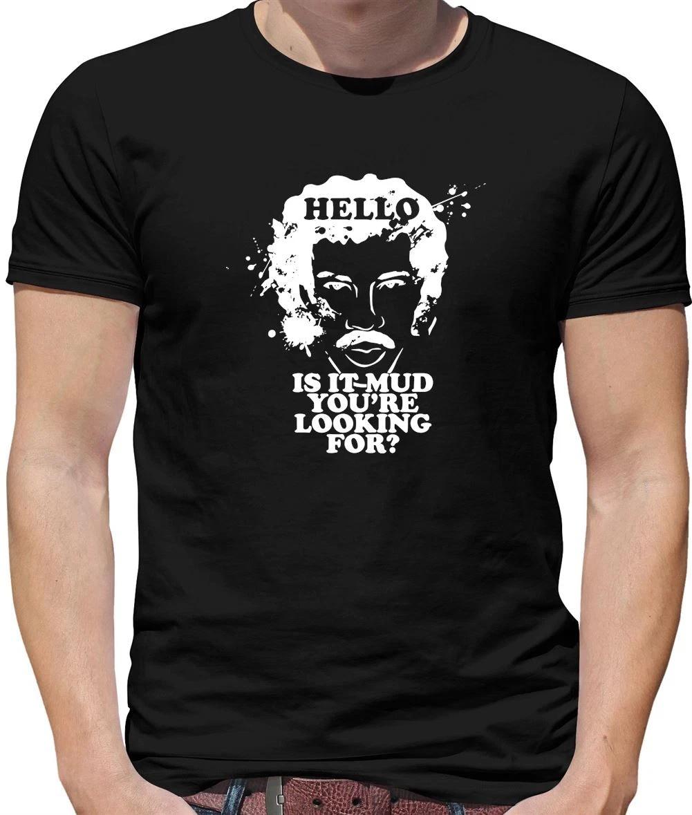 Hello Is It Mud Mens T-Shirt - mud Run - Muddy - Obstacle Course Racing - OCR XXXL