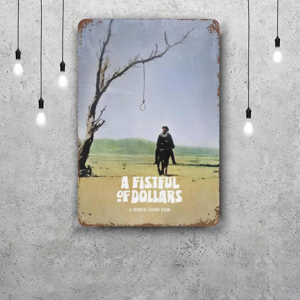 fistful of dollars Classic Poster Rusty Metal Plaque Retro Decorative Plate Bar Man Cave Garage Club Metal Sign Wall Decoration