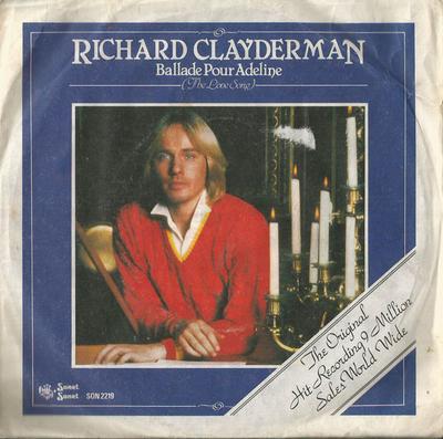 7inch Record RICHARD CLAYDERMAN - Ballade Pour Adeline SON2219 Sonet 1980 UK Pop Used
