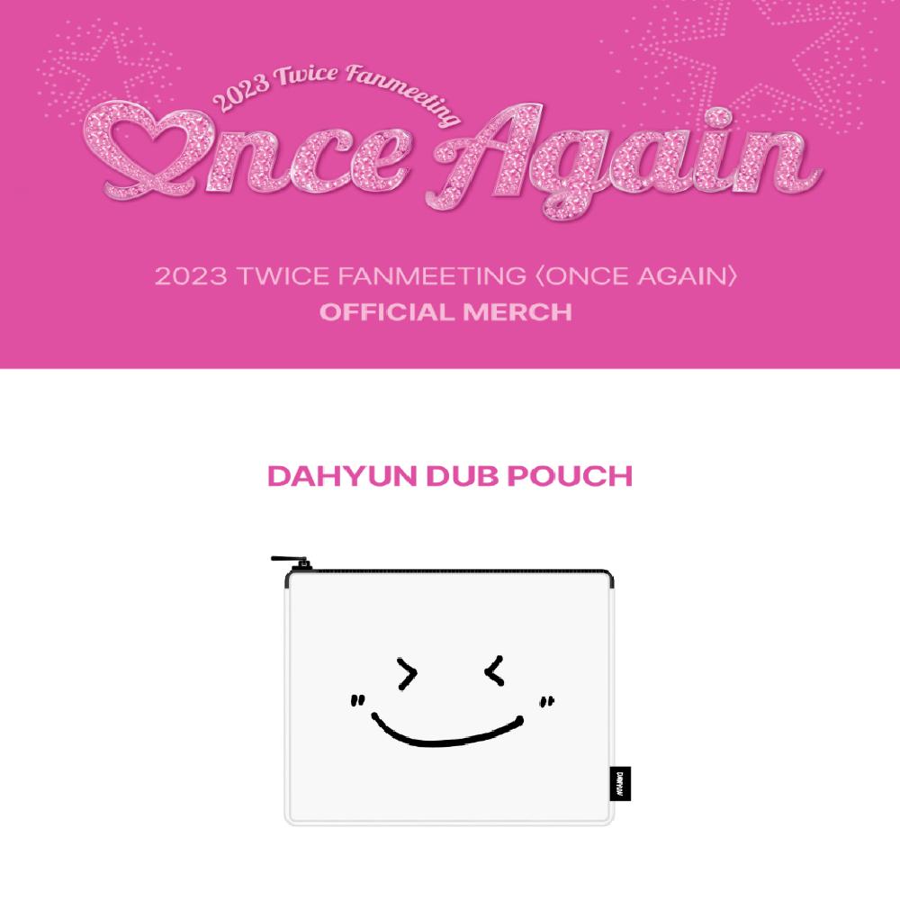 

Оформите предзаказ TWICE 2023 Fanmeeting Once Again DAHYUN Dub Pouch