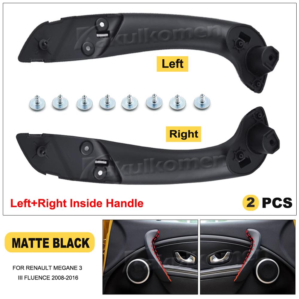 Per Renault Megane 3 III Fluence 2008-2016 Interno Anteriore Sinistro Destro Maniglia Interna Porta Esterna Copertura 809600015R 197012651