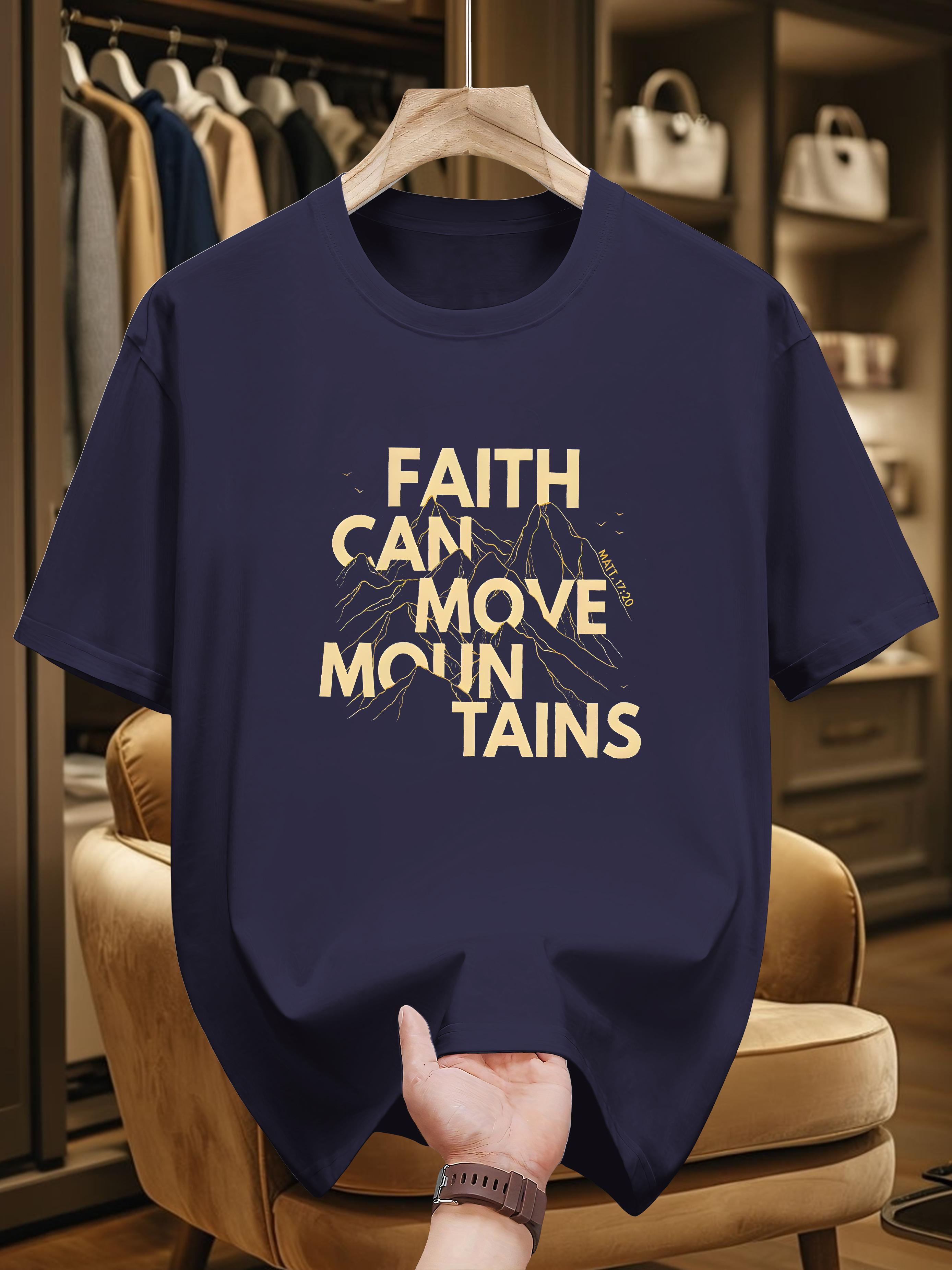 

200g 100% Cotton Print Short Sleeve T-shirt - Faith Can Move Mountains Design XXXL