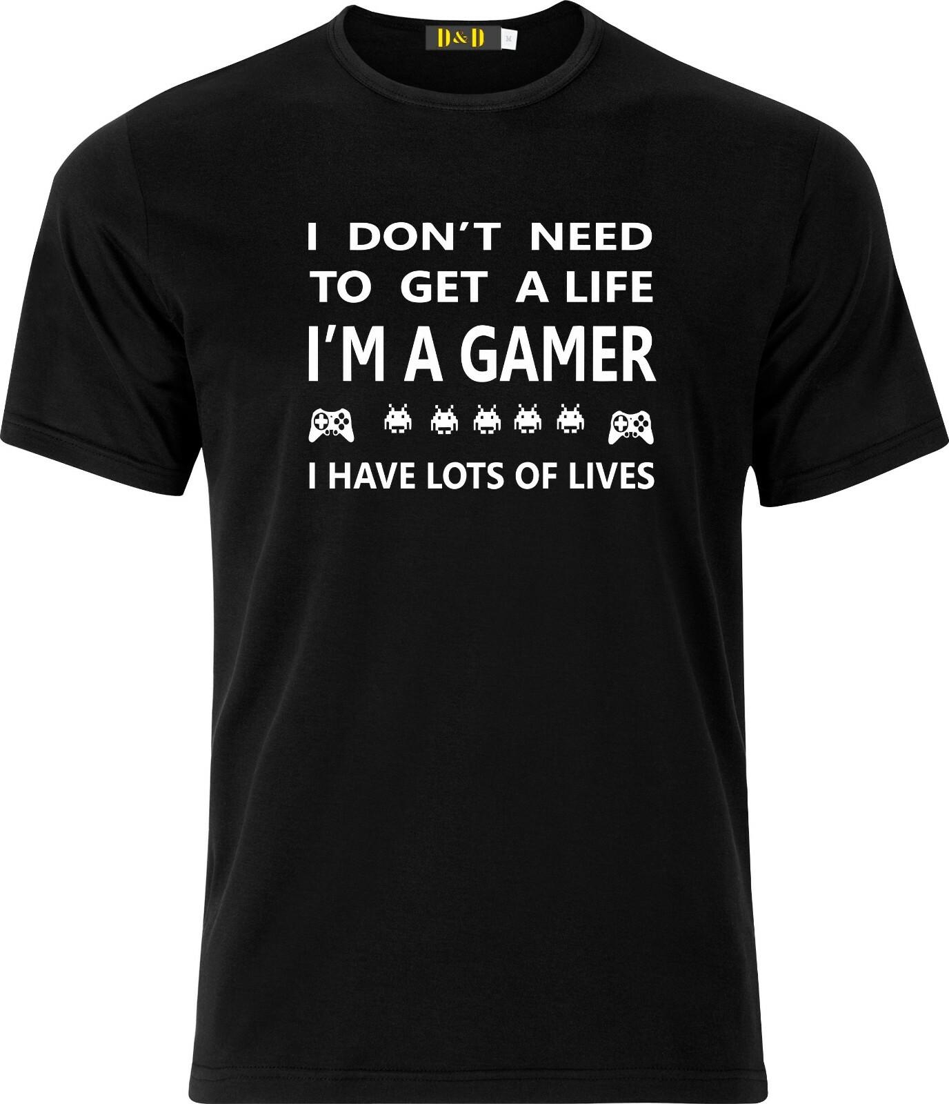 I don t need to get a life I m a Gamer I have lots of Lives cotton T Shirt Mens Womens Tees Top 3XL