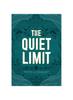 The The Quiet Limit Book