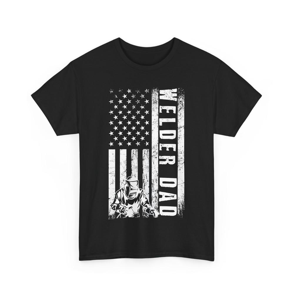 Welder Dad USA Flag Shirt, Welding Lovers Weld Father s Day Vintage Shirt Unisex T-Shirt S
