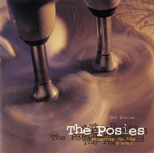 

CD POSIES - Frosting On The Beater DGCD24522 DGC 1993 US Rock Used