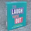 You Laugh, You're Out: Family Game Night Edition