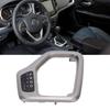      Bezel with Harness 5YD27LS5AA Cent  Gear    Bezel Trim Panel Replacement for Ch okee 2014-2018