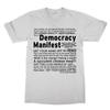 T-shirt Democracy Manifest presenta video virale divertente nerd tee meme regalo presente