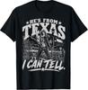 Hes from Texas I Can Tell Chainsaw Horror Halloween T-Shirt