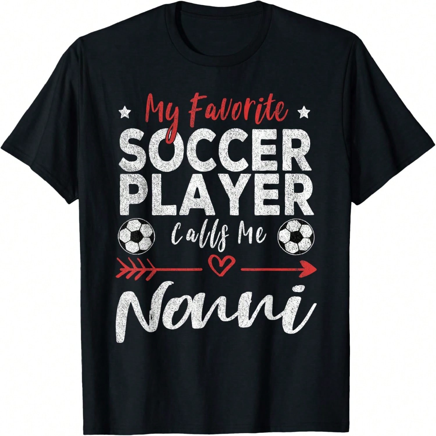 My Favorite Soccer Player Calls Me Nonni Italian Grandma T-Shirt S
