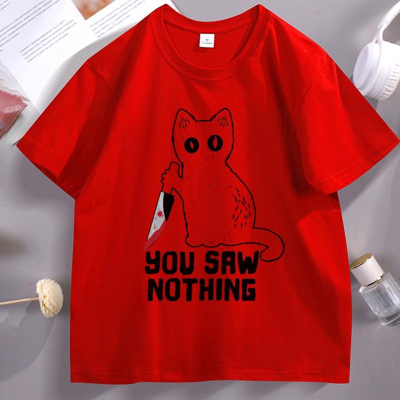 Funny Cat Graphic T Shirts Black Ca Saw Nothing Unisex Tshirt Harajuku Cotton Short Sleeve Tee Shirt Unisex Women Streetwear Clothing