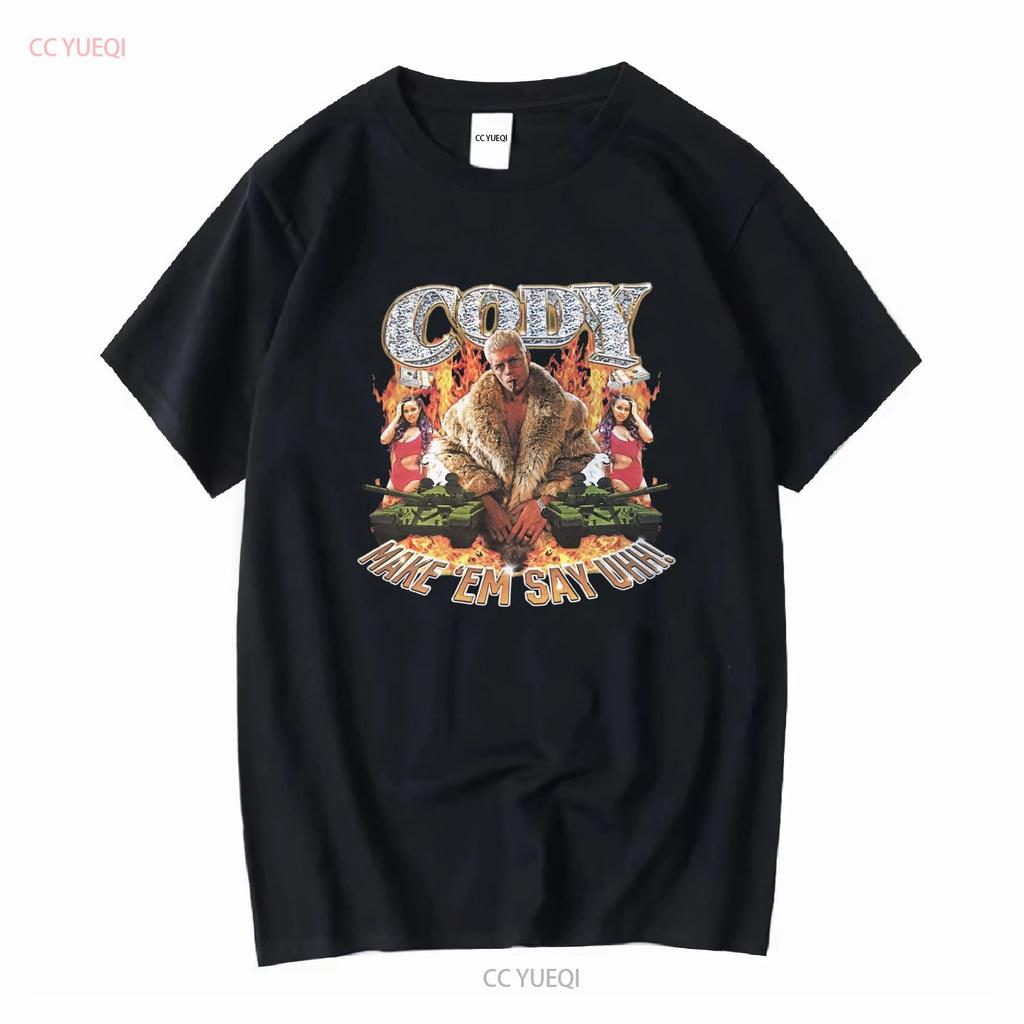 Cody Rhodes Make Em Say Uhh T Shirt Cotton Unisexs S 4xl Vn1325 Vintage Washed Streetwear Designer Clothes Breathable Versatile