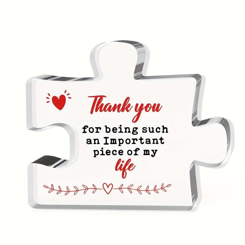 2D Flat "Thank You for Being an Important Piece of My Life" Acrylic Desktop Decoration, Heart Design, suitable for wall decoration, porch, room, villa