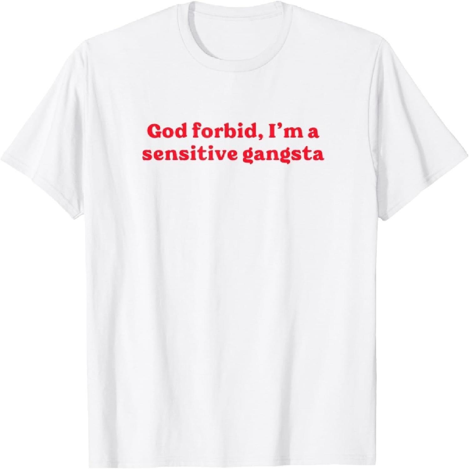 Pertmunsv Господи, упаси, я чувствительный гангстер Смешная гангстерская цитата Футболка S