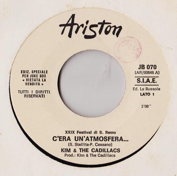 

7inch Record KIM THE CADILLACS MARINELLA Cera Unatmosfera... Autunno Ca JB070 ARISTON 1979 Italy Rock Used