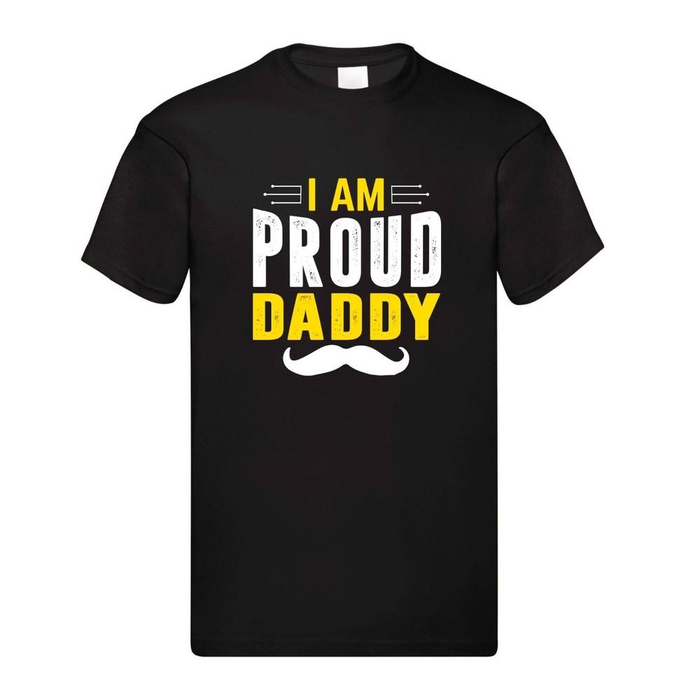 I Am a Proud Daddy – Father’s Day Gift  T-shirt Men's Women's Tops Tees | Black Adult Tee | Gift from Kid
