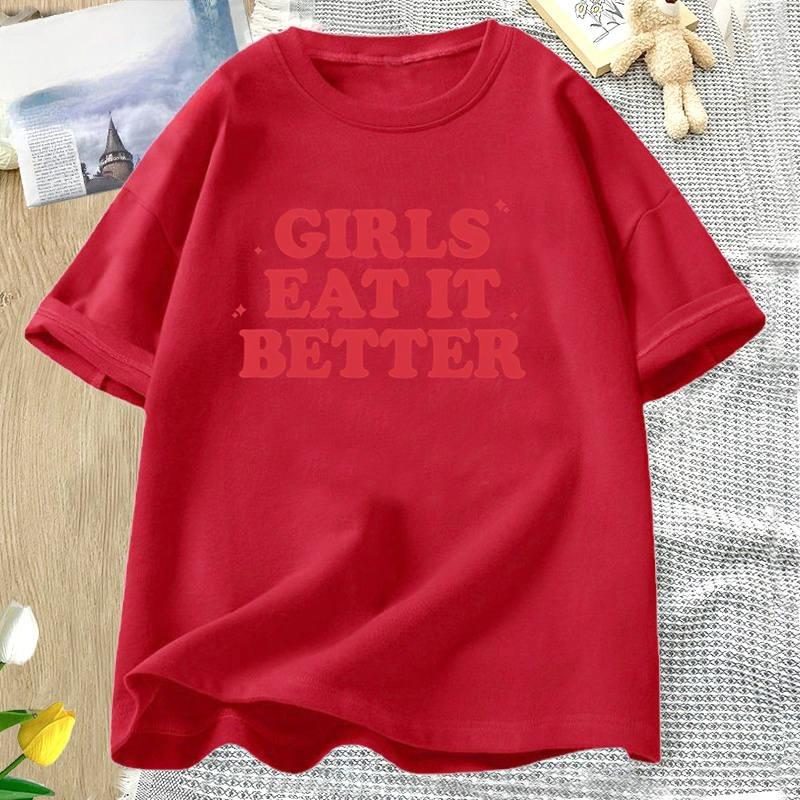 Girls Eat It Better Funny T Shirt WOMEN LGBTQ Pride Top Tshirt Lesbian Bisexual Funny WLW Pink Tshirt Cotton WOMENs Tshirt