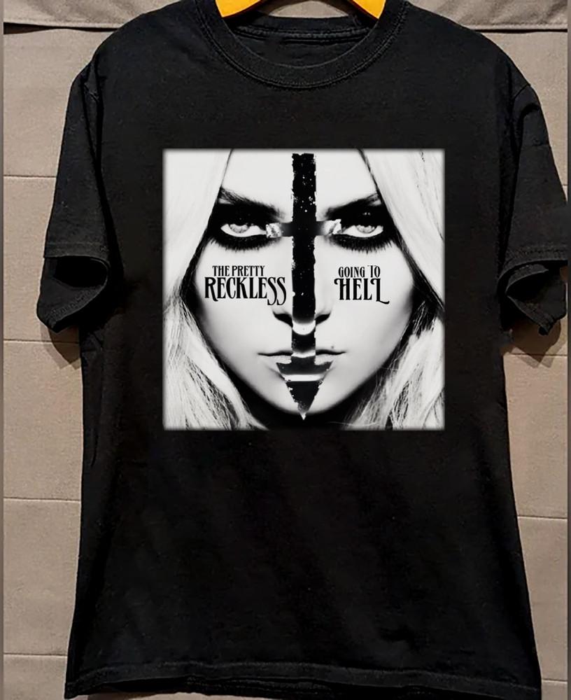 

Rare The Pretty Reckless - Going To Hell T Shirt Black S-5XL Gift Fan AL813 Unisex T-Shirt L