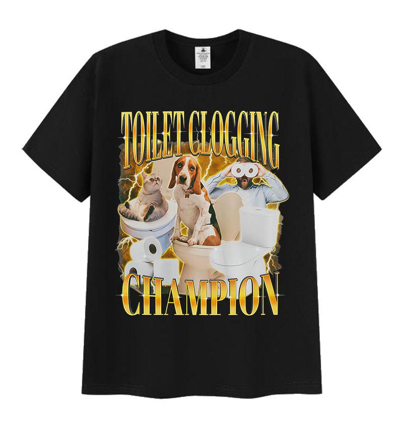 

Чемпион по засорам унитаза Забавные Мем Графика Футболки Милый Юмор о Питомцах Подарок Футболки с Коротким Рукавом Мода Высокое Качество Хлопковые Футболки 4XL